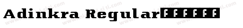Adinkra Regular字体转换